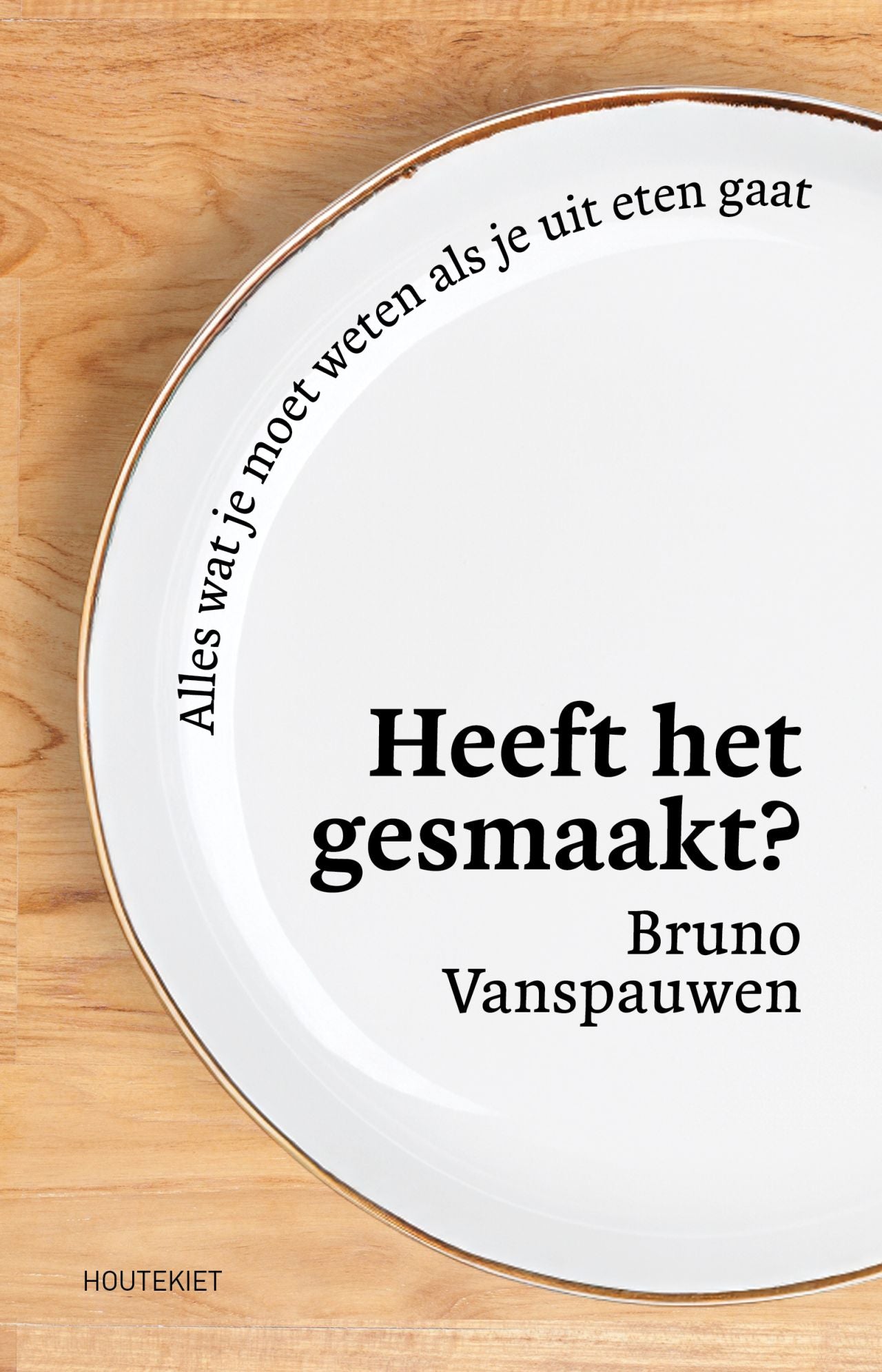 Cover van Heeft het gesmaakt?