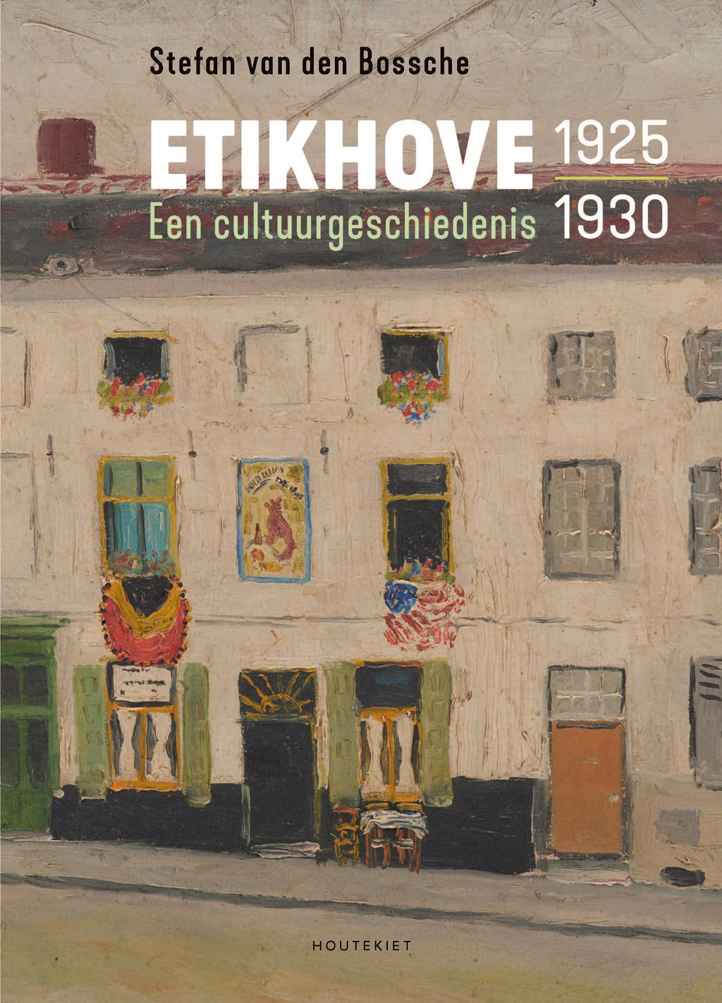 Etikhove 1925-1930 Een cultuurgeschiedenis